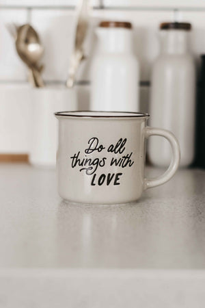 Do all things with Love Mug PREORDER