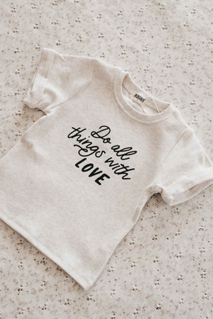 Do all things with love Bodysuit/Tee - Neutral