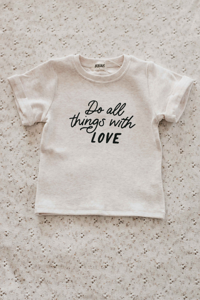 Do all things with love Bodysuit/Tee - Neutral